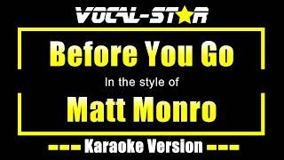 Before You Go Karaoke | Matt Monro Karaoke Version