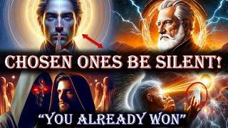 Why CHOSEN ONES Should Be Silent About What Happens Next | Spiritual Guidance