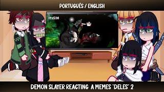 •Demon Sayler reacting a memes "deles"• [2/2] ◆Bielly - Inagaki◆