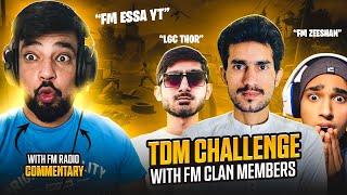 Playing 1vs1 TDM Tournament With FM Clan Members With FM Radio Commentary
