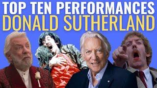 Top 10 Greatest Donald Sutherland Performances