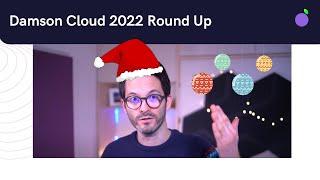 Damson Cloud Year End Wrap Up 2022