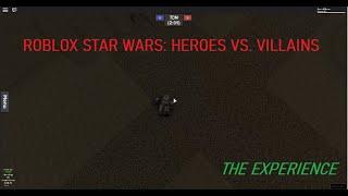 ROBLOX Star Wars Heroes vs. Villains: The Experience