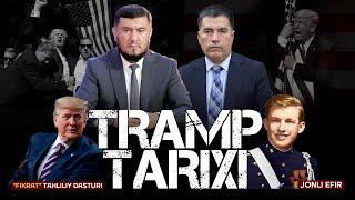 JONLI EFIR: Donald Tramp tarixi #fikratuz