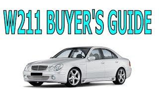 Mercedes W211 buyer's guide 2003-2009