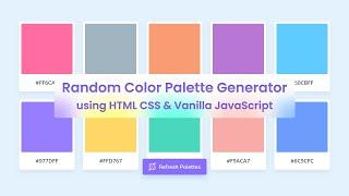 Create A Random Color Palette Generator in HTML CSS & JavaScript