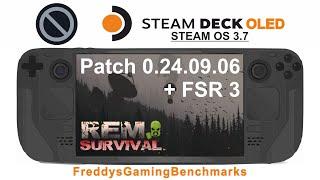 Rem Survival (Patch 0.24.09.06 + FSR 3) on Steam Deck OLED with Steam OS 3.7