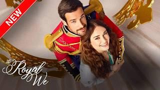 The Royal We 2025 - New hallmark movies - New Hallmark Christmas 2025 - Great Hallmark Romance 2025