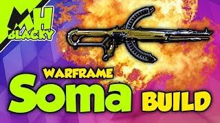 WARFRAME Soma BUILD GUIDE/TUTORIAL (2019) - Das Mid-Game Monster