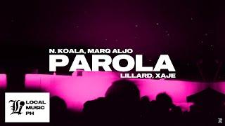 N.Koala & Marq Aljo - Parola (Watch Me) (prod. Lillard & XAJE)