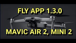 DJI Fly App 1.3.0 for YOUR Android and IOS