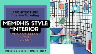 8 CHARACTERISTIC IN MEMPHIS STYLE INTERIOR || Memphis Interior Design #interiortrends2022