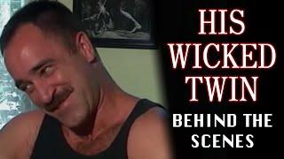 HIS WICKED TWIN - Behind the scenes/Outtakes Higher Quality (Catalina Video)