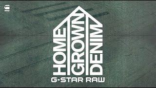 G-Star RAW　Homegrown denim movie