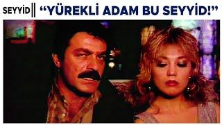 Seyyid Türk Filmi | Seyyid, Hacer'i Kurtarıyor!