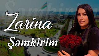 Zarina - Semkirim (Yeni 2022)