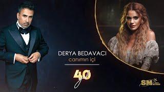 Derya Bedavacı - Canımın İçi  (Emrah 40. Yıl) (Official Audio)