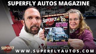 SuperFly Autos™ Magazine!  Out Now!