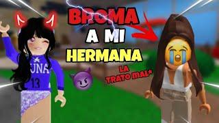 ¡BROMA A MÍ HERMANA *LA TRATO MAL* ! | Murder Mistery 2 | Lunajaquin