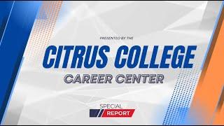 Citrus College Early Decision Career Counselors