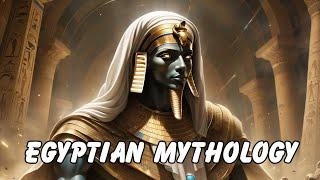 Egyptian Mythology: The Essential Ra,Osiris,Isis,Horus,Anubis,Thoth, Seth,Hathor,Bastet,Ma'at,Amun