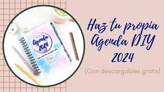 Cómo hacer tu propia agenda DIY 2024 con imprimibles gratis