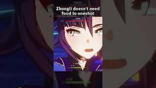 ZHONGLI DOESN'T NEED FOOD TO ONESHOT