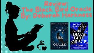 Review: The Back Bird Oracle By: @DeborahHarkness