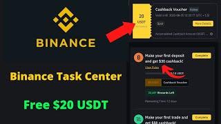 Binance Task Center $20 USDT Free  || Binance Task center Reward claim || Binance task Reward