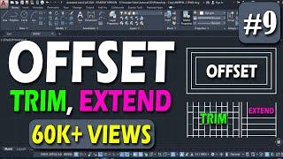 #9 | Offset, Trim, Extend | AutoCAD FULL Tutorial @DeepakVerma_dp