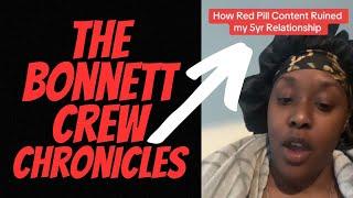 Bonnett Crew Member Says, "Red Pill Content Ruined My 5 Year Relationship!"