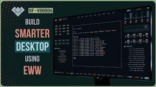 Want Unique Interface For Linux ? Try EWW (Elkowars Wacky Widgets) | NF-V00006