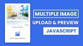 Preview Images Before Upload Using JavaScript | Multiple Image Preview in jQuery