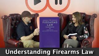 Understanding Firearm Law with Laura Saunsbury