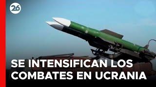 Ucrania reporta intensos combates en la 1° línea del frente de batalla