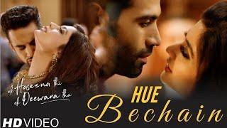 Hue Bechain | Ek Haseena Thi Ek Deewana Tha | Music - Nadeem, Palak Muchhal | Yasser Desai