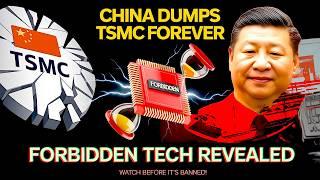 WOW: China Dumps TSMC Forever – Forbidden Tech Revealed 