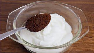 mix yogurt with coffee! you'll be surprised by the result ! in 10 minutes! you'll make every day !