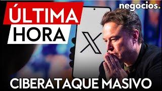 ÚLTIMA HORA | Musk alerta: "X está sufriendo un ciberataque masivo"