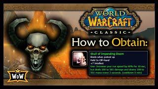 How & Why to Get Skull of Impending Doom - Classic WoW: Quest Guide