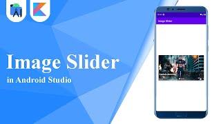 Image Slider in Android Studio | Kotlin | Android Studio