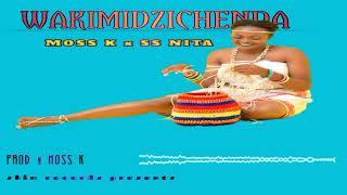 MOSS K  x SS NITA _MUCHE WAKIMIDZICHENDA OFFICIAL AUDIO