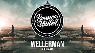 Sea Shanty - Wellerman