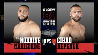 GLORY 81: Nordine Mahieddine v Cihad Kepenek