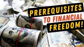 Prerequisites To Financial Freedom | Jack Wu