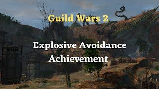 Guild Wars 2 Explosive Avoidance Achievement