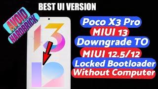 POCO X3 PRO DOWNGRADE