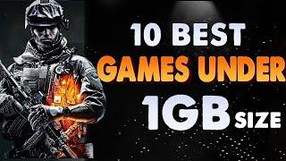 Top 10 High Graphics Games under 1GB VRAM