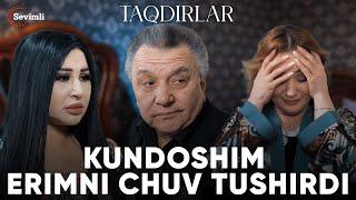 TAQDIRLAR -KUNDOSHIM ERIMNI CHUV TUSHIRDI