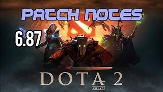 6.87 Patch Notes with QuikSnoopy (Dota 2)